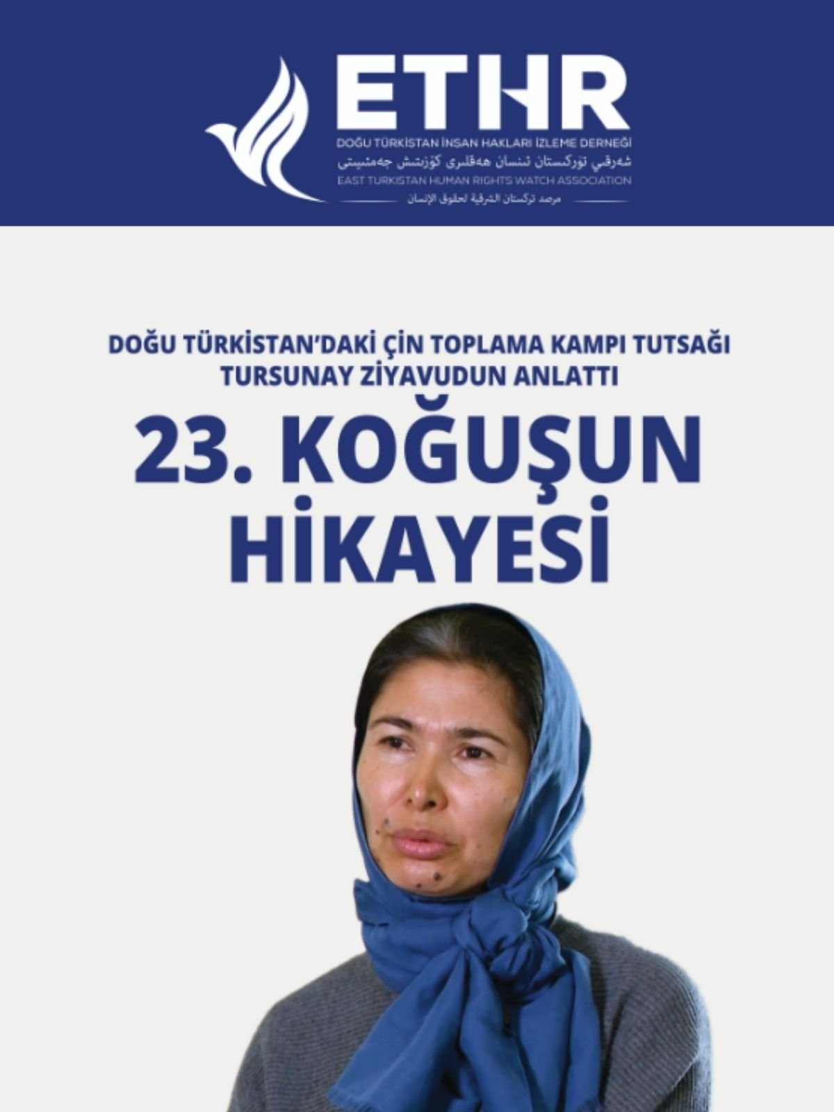 23. Koğuşun Hikayesi Tursunay Ziyavadun