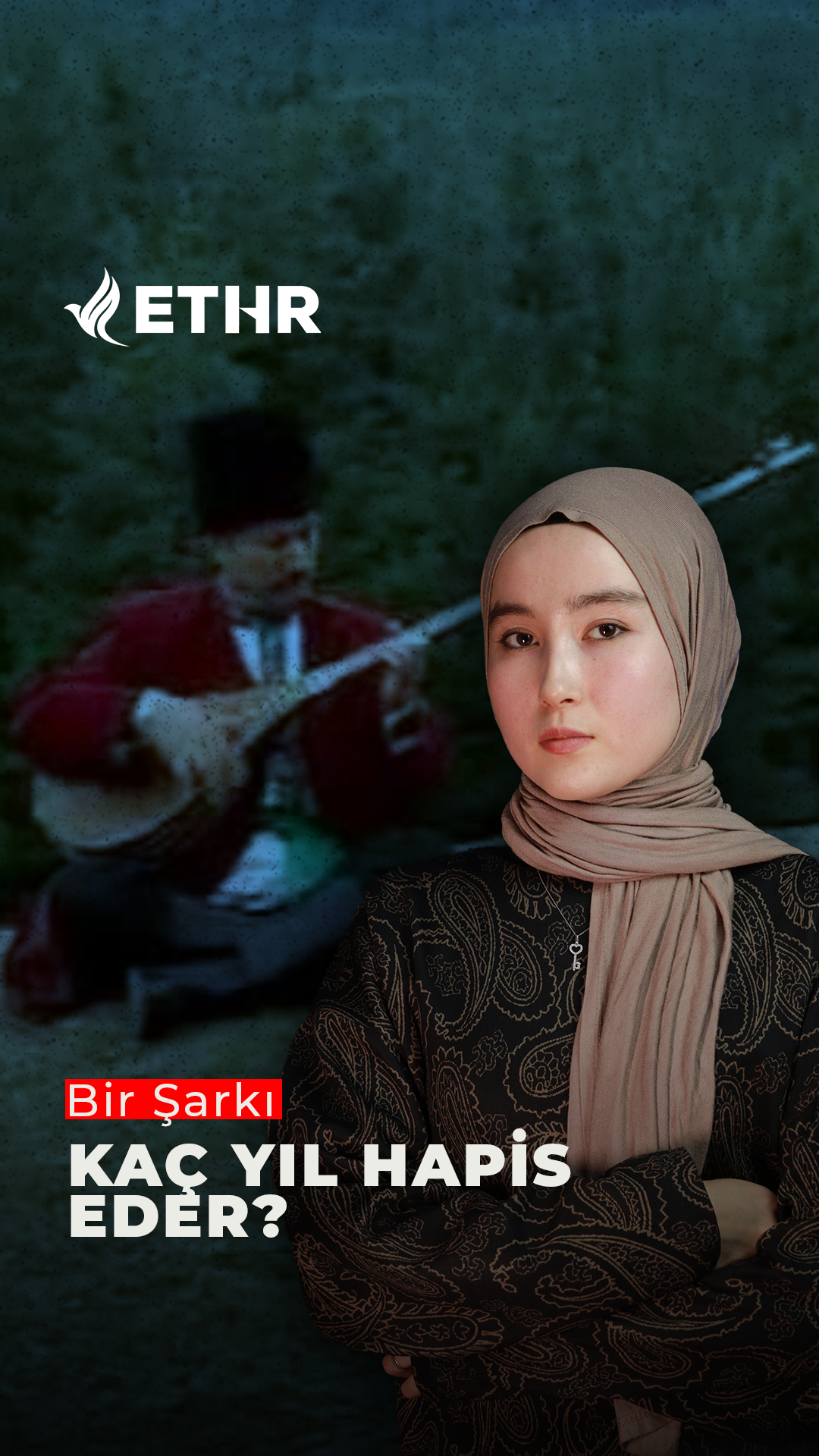 Bir Şarkı Kaç Yıl Hapis Eder?